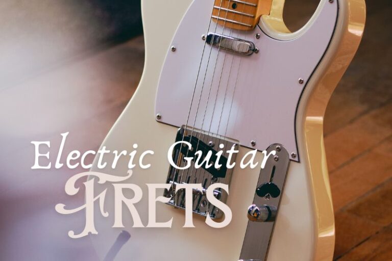 How Many Frets Are Standard on an Electric Guitar